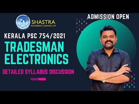 Tradesman Electronics | 754/2021 | Syllabus Discussion | Kerala PSC | Admission Open |