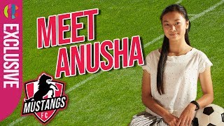 Mustangs FC | Meet Anusha