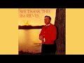 Jim Reeves   We Thank Thee    Full Album Mp3 Song