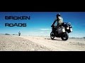 Broken Roads - from Finland to Mongolia on a motorcycle