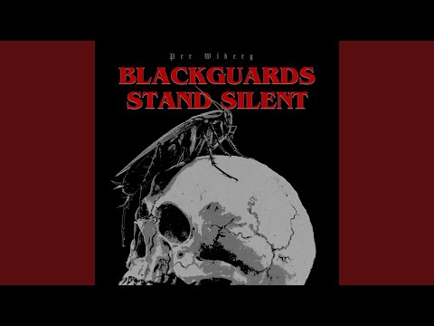 Blackguards Stand Silent