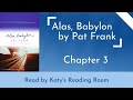 Alas Babylon Chapter 3