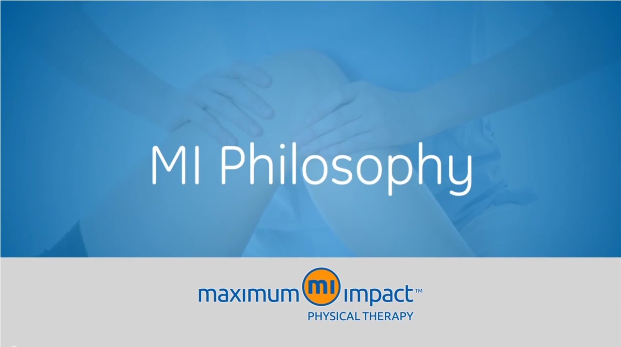 Maximum Impact Physical Therapy Mi Philosophy Youtube