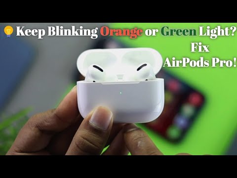 AirPods Pro Blinking Orange or White Light Fixed