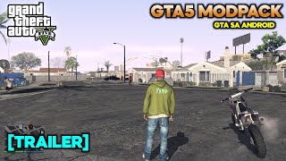 [Trailer] Gta5 Style Modpack- Gta Sa Android | RTX ANDROIDGAMER