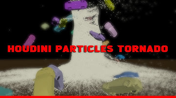 HOUDINI PARTICLES TORNADO SYSTEM WITH RBD CARS SIMULATION