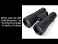 Athlon Midas G2 UHD 10x50 Binoculars: The Silent Game-Changer for Serious Outdoors
