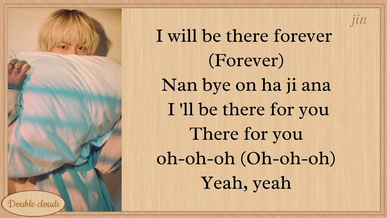 Jin(진) " I'll be there " easy lyrics