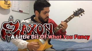 SAXON - A Little Bit Of What You Fancy - FULL GUITAR COVER