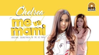 Agatha Chelsea - Me Vs Mami (Official Music Video) chords