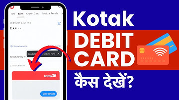 Kotak 811 App me Debit Card Kaise Dekhe? How to Find Virtual Debit Card in Kotak 811 App