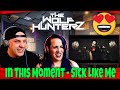 In This Moment - Sick Like Me (Official Video) THE WOLF HUNTERZ Reactions