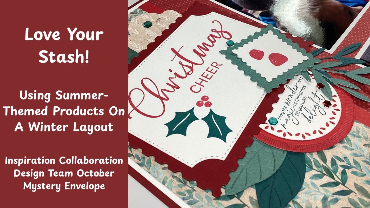Love Your Stash - Using Summer-Themed Products For A Christmas Layout - 2 Page Layout