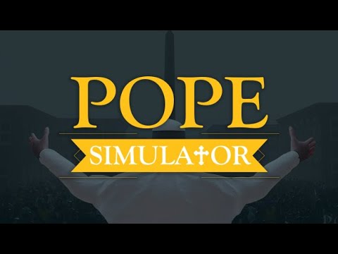 Pope Simulator - Trailer