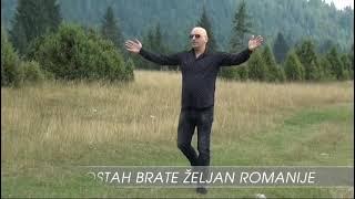 JELE - OSTAH BRATE ZELJAN ROMANIJE - (Spot)