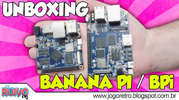 Banana Pi M3 e BPi M2 PLUS - Unboxing e Quickstart com ANDROID 5.1.1 Lollipop