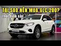 Tại sao nên mua xe Mercedes-Benz GLC200 thời điểm này? Vũ Mercedes