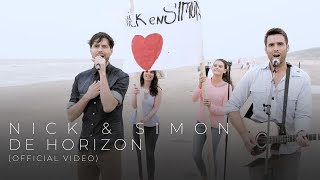 Nick & Simon - De Horizon (Official Video) chords