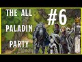 The All Paladin Party 
