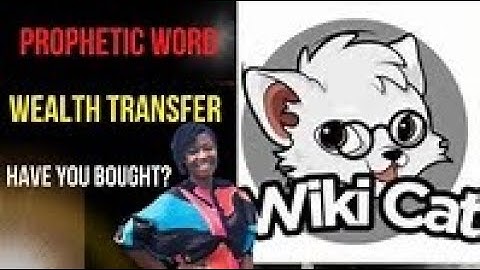 Wikicat $WKC Crypto Dream and Wealth Transfer update | Prophetic Intercession