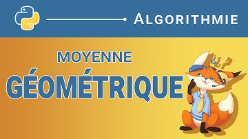 [Algorithme] - 20. Moyenne géométrique [Python]