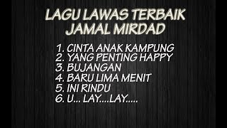 LAGU LAWAS JAMAL MIRDAD