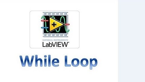 LabVIEW - While Loop