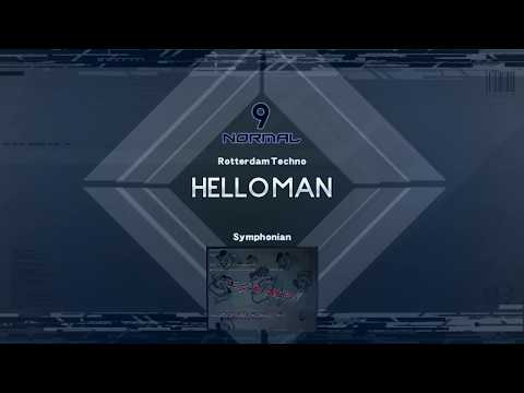 Symphonian - HELLO MAN!. Genre, Rotterdam Techno ♫ Symphonian BMS Pack♫