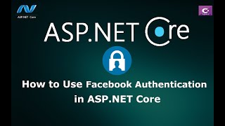 How to Use Facebook Authentication in ASP.NET Core