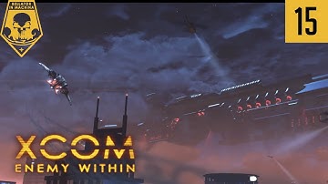 XCOM Enemy Within - Ironman Impossible - #15 - Gangplank