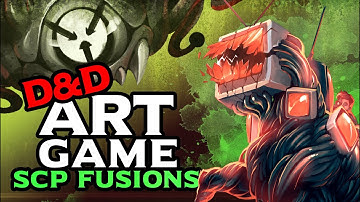 D&D SCP Fusions: Containment Beasts