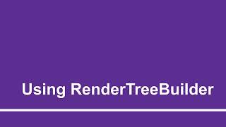 Using RenderTreeBuilder | Part - 19 | Using ASP.Net Blazor for Absolute Beginners