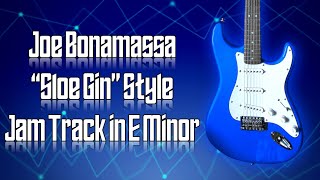 Vignette de la vidéo "Joe Bonamassa “Sloe Gin” Style Jam Track in E Minor 🎸 Guitar Backing Track"