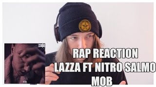 RAP REACTION • LAZZA FT. NITRO & SALMO • MOB