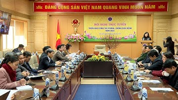 Bộ Y tế triển khai công tác phòng, chống dịch bệnh năm 2024