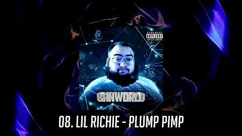 Liquid RIchard - BANWORLD - Plump Pimp