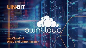 High Availability ownCloud Using DRBD & DRBD Reactor