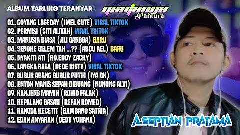FULL ALBUM TARLING TERANYAR || GOYANG LAGEDAY || COVER A.SEPTIAN PRATAMA