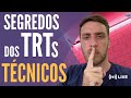 Segredos dos TRTs (Técnicos - Nível Médio) - Como ter resultados até 10x mais rápidos