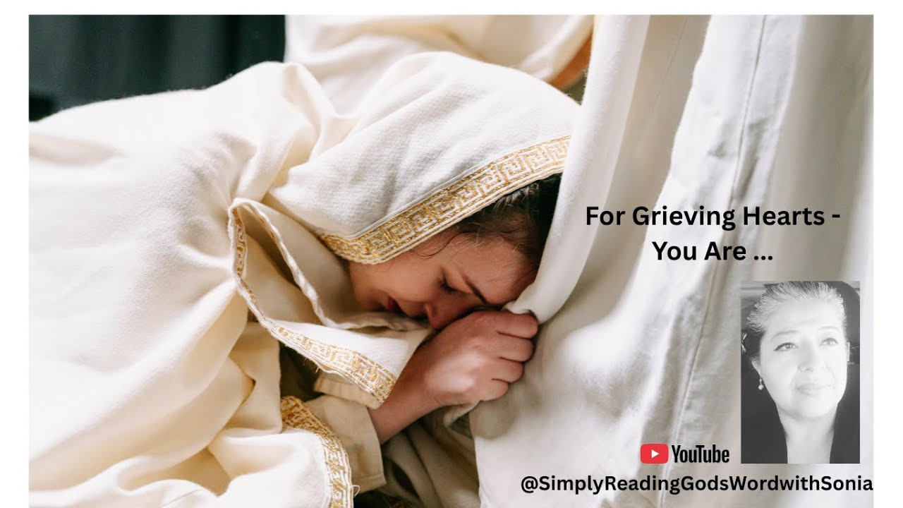 For Grieving Hearts - You are ... - YouTube
