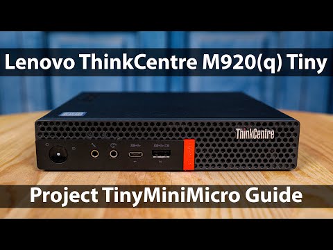 Lenovo ThinkCentre M920 Tiny Guide and Review