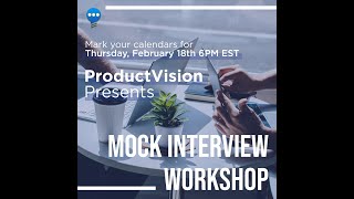 ProductVision: Mock Interview