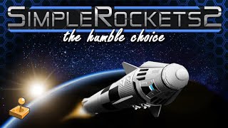 Simple Rockets 2 - November Humble Choice