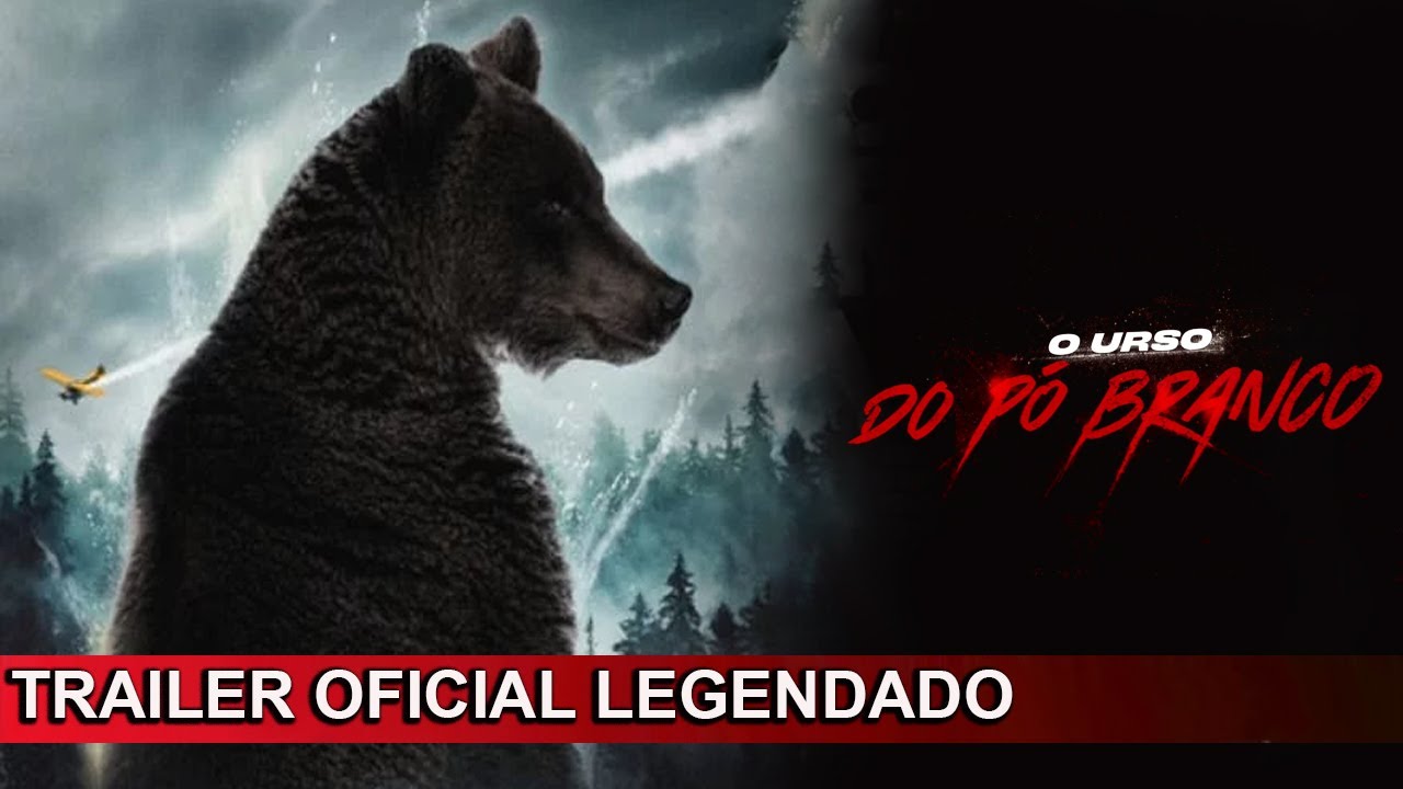 O Urso do Pó Branco - Trailer 1 Oficial (Universal Pictures) HD