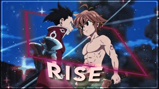 Meliodas - Rise Editamv 4K Quick