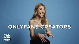Why I Chose To Be an OnlyFans Creator | Can Ask Meh?
