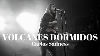 VOLCANES DORMIDOS - Carlos Sadness (Festival de les Arts 2018)