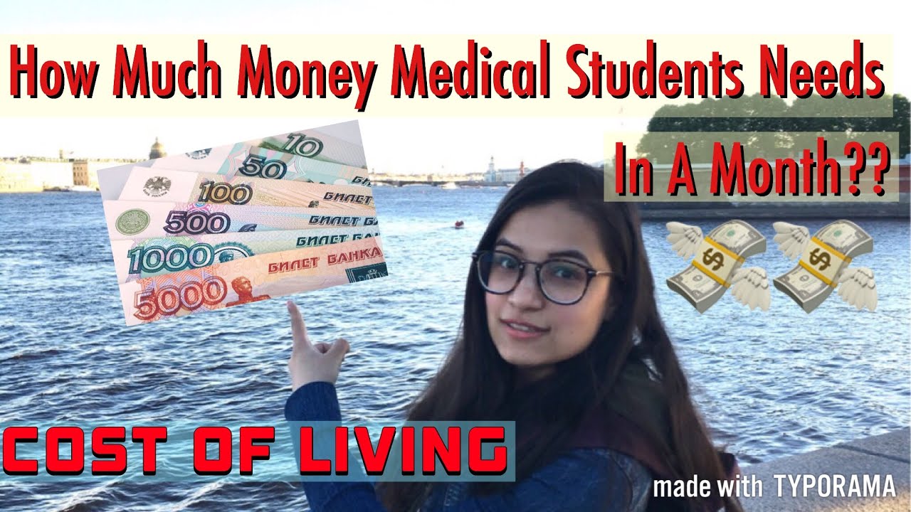 Monthly Expenses Of Medical Student In Russia MBBS IN RUSSIA YouTube