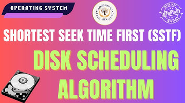 Shortest Seek Time First Disk Scheduling Algorithm, Operating System, Computer Science & Application