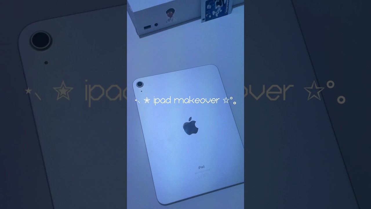 ipad makeover ( ◕‿‿◕ )